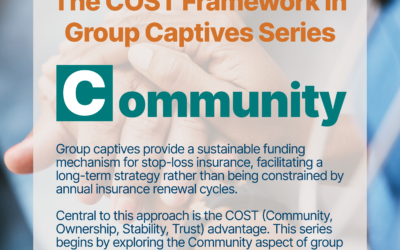 The COST Advantage of Group Captives: Community