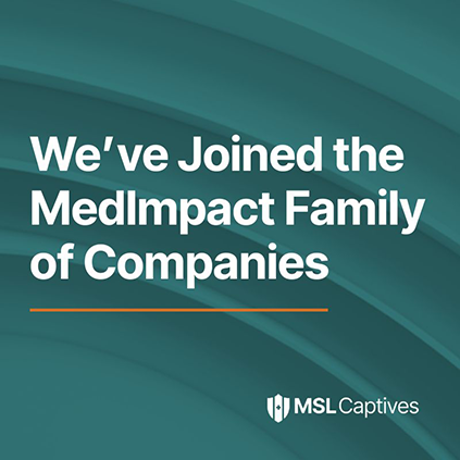 MSL Captive Solutions Joins the MedImpact Family of Companies